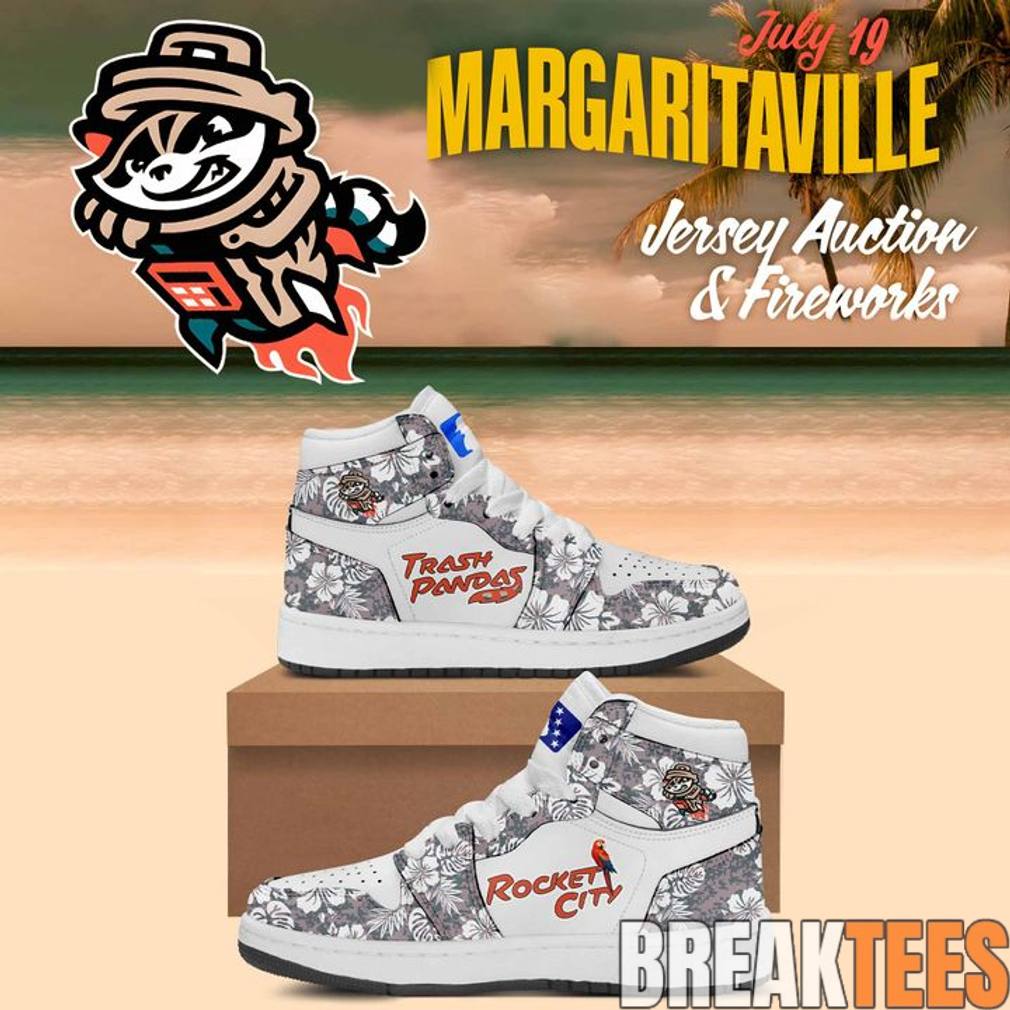 Rocket City Trash Pandas Margaritaville Night AJ1 Shoes Unisex T-shirt, Sweatshirt, Hoodie, Long Sleeve Tee - T-Shirt, Sweatshirt, Hoodie