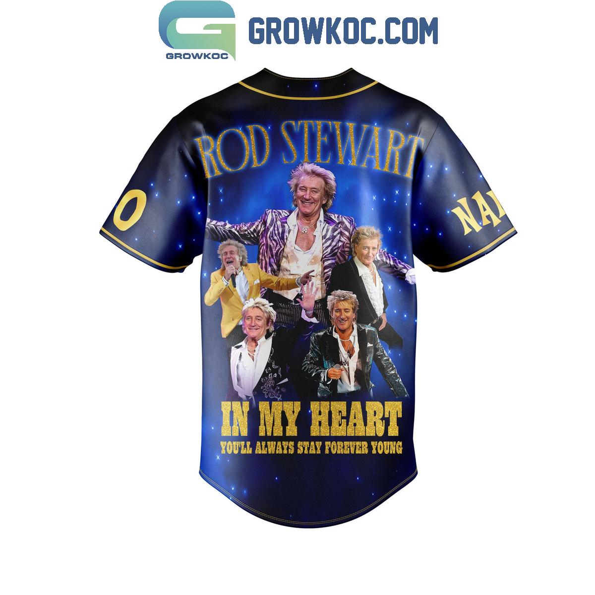 Rod Stewart In My Heart You’ll Always Stay Forever Young Baseball Jersey baseball jersey product view 3