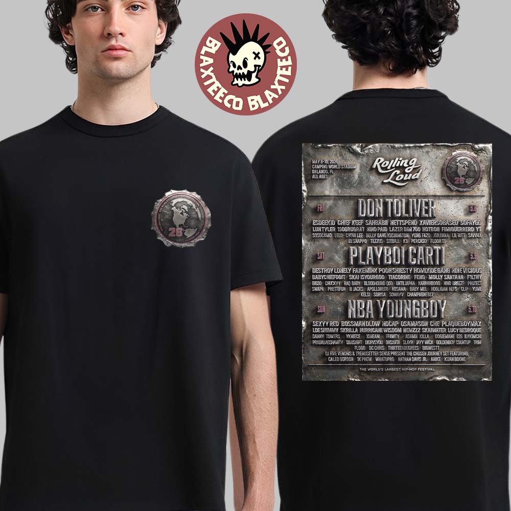 Rolling Loud Orlando Florida 2026 Full Lineup With Don Toliver Playboi Carti NBA Youngboy And More At Camping World Stadium On May 8-10 2026 Two Sided T-Shirt - T-Shirt, Sweatshirt, Hoodie