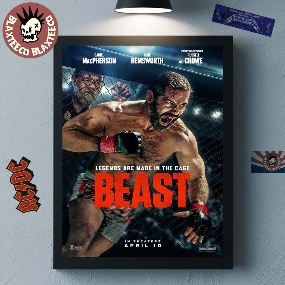 Russell Crowe Beast MMA Movie Legends Are Made In The Cage In Theaters On April 10 2026 Home Decor Poster Canvas - T-Shirt, Sweatshirt, Hoodie