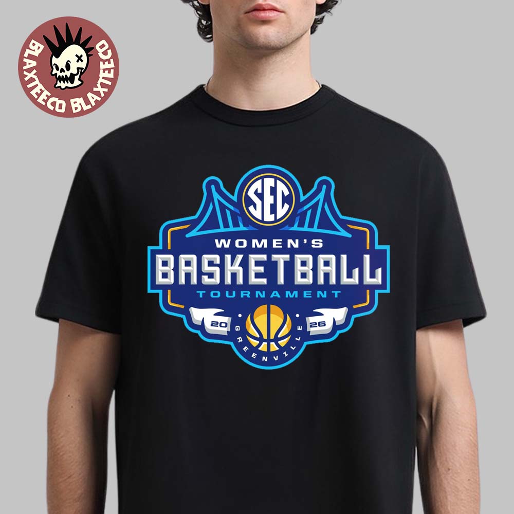 SEC Southeastern Conference Womens Basketball Tournament 2026 Greenville Logo T-Shirt Unisex T-shirt, Sweatshirt, Hoodie, Long Sleeve Tee - T-Shirt, Sweatshirt, Hoodie