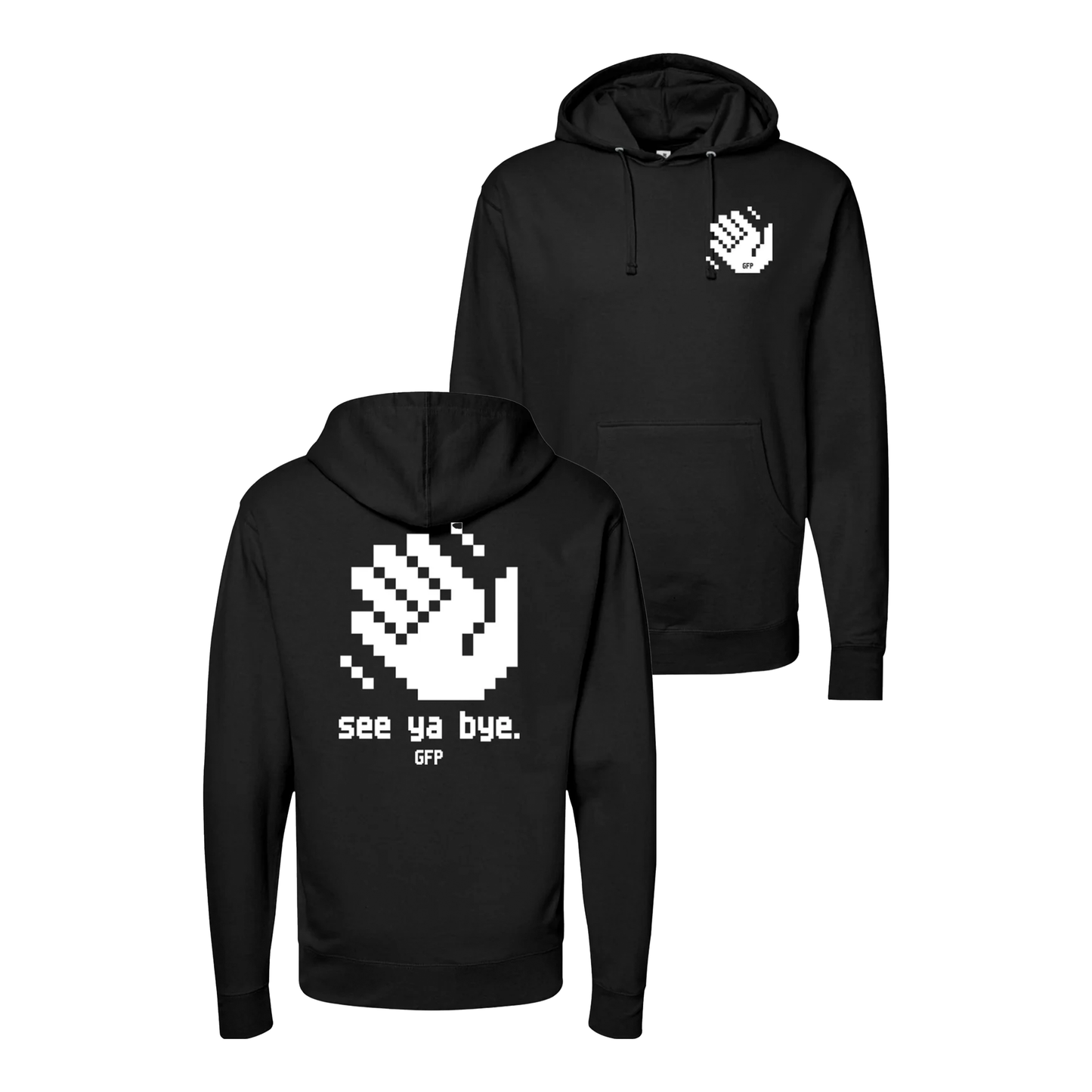 SEE YA BYE HOODIE - T-Shirt, Sweatshirt, Hoodie