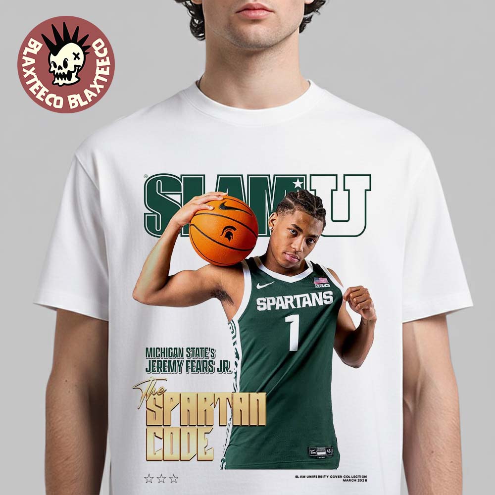 SLAMU Michigan State Spartans Jeremy Fears Jr The Spartan Code Magazine Cover T-Shirt Unisex T-shirt, Sweatshirt, Hoodie, Long Sleeve Tee - T-Shirt, Sweatshirt, Hoodie