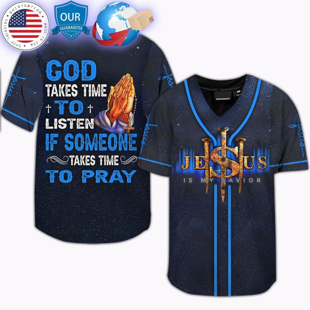 HOT Jesus Is My Savior Takes Time To Pray Baseball Jersey baseball jersey product view 1