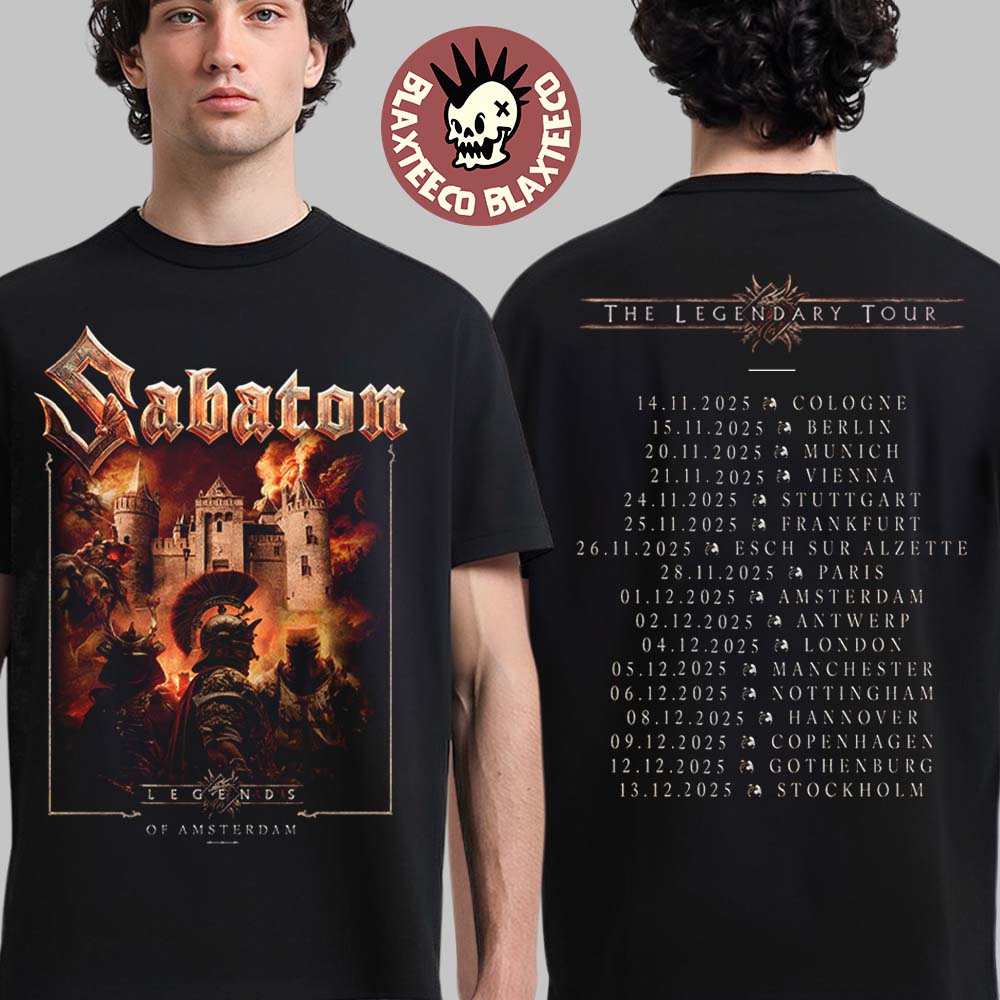 Sabaton Legendary Tour Europe 2025 Legends Of Amsterdam Netherlands Pop Up Shop On December 1 2025 Two Sided T-Shirt - T-Shirt, Sweatshirt, Hoodie