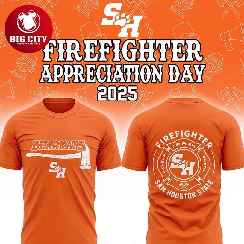 Sam Houston Bearkats Firefighter Appreciation 2025 NCAA Gameday Two Sided Shirt Unisex T-shirt, Sweatshirt, Hoodie, Long Sleeve Tee - T-Shirt, Sweatshirt, Hoodie