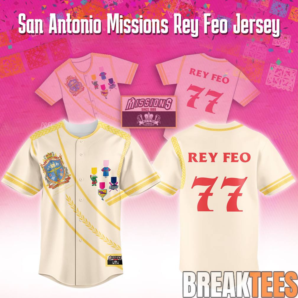 San Antonio Missions Rey Feo Special Baseball Jersey Unisex T-shirt, Sweatshirt, Hoodie, Long Sleeve Tee - T-Shirt, Sweatshirt, Hoodie