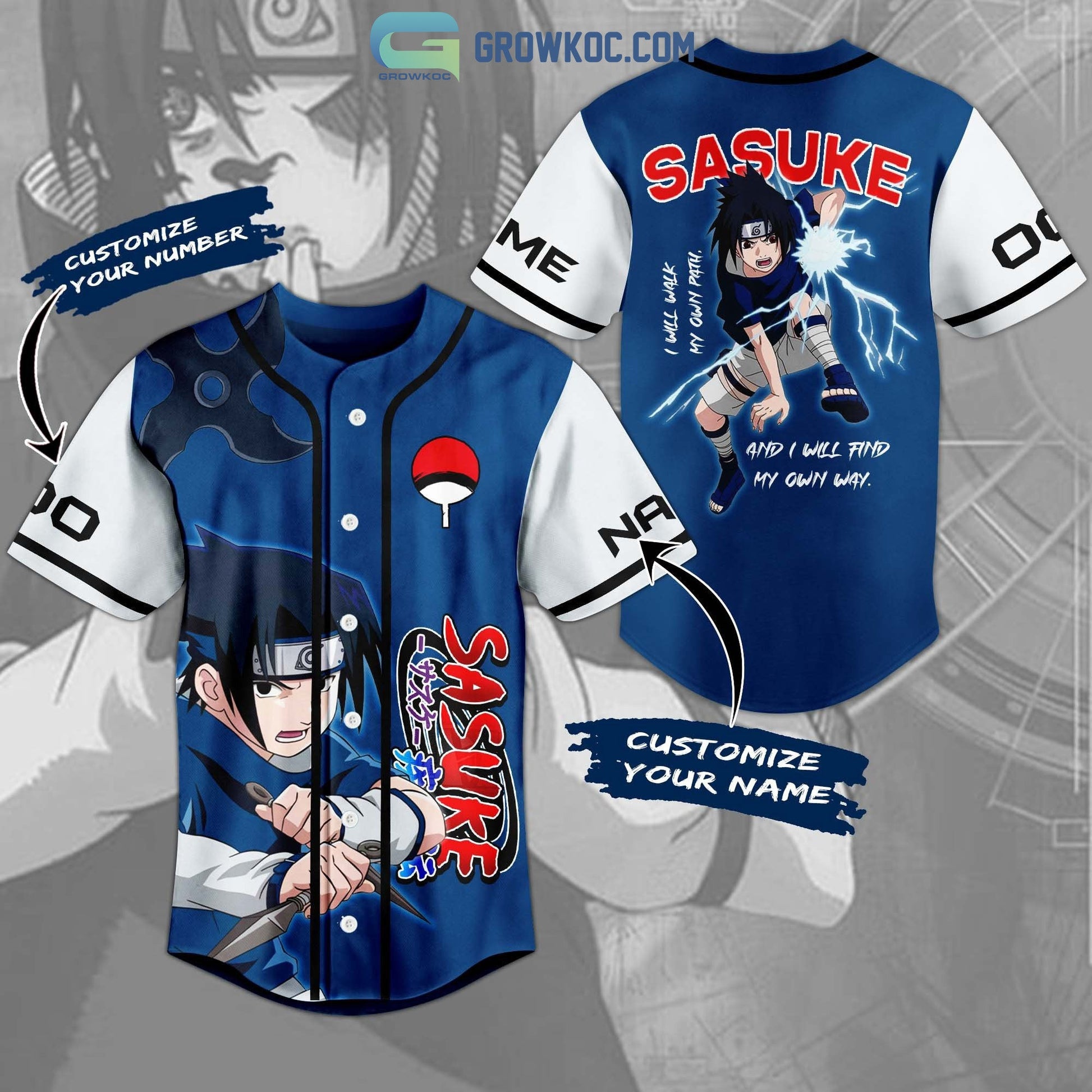 Sasuke I Will Walk My Own Path And I Will Find My Own Way Personalized Baseball Jersey baseball jersey product view 1