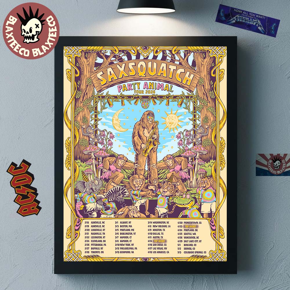 Saxsquatch Party Animal Tour 2026 North America Schedule Dates Home Decor Poster Canvas Unisex T-shirt, Sweatshirt, Hoodie, Long Sleeve Tee - T-Shirt, Sweatshirt, Hoodie