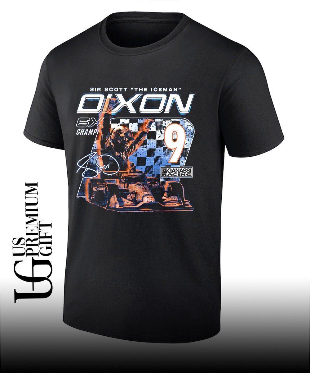 Scott Dixon the Iceman Oixon Six-Time Champ signature shirt Unisex T-shirt, Sweatshirt, Hoodie, Long Sleeve Tee - T-Shirt, Sweatshirt, Hoodie