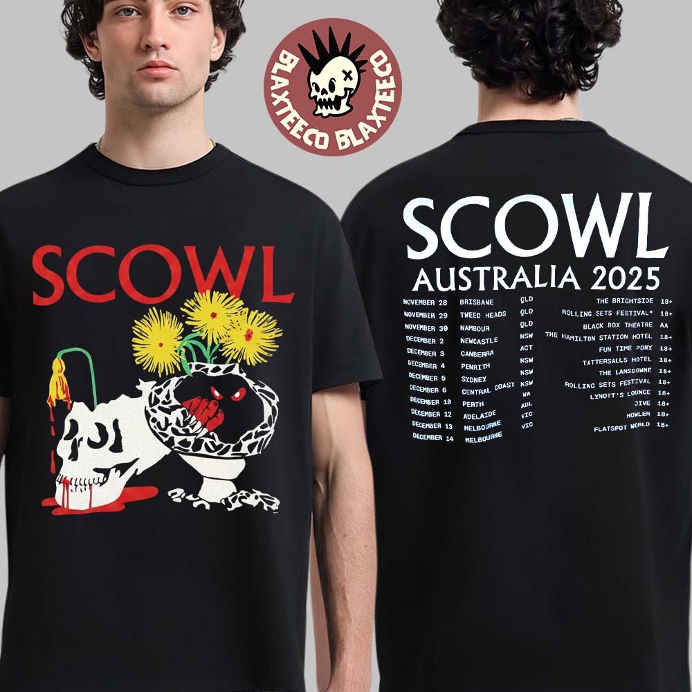 Scowl Australia 2025 Tour Merch With Dates Back T-Shirt Unisex T-shirt, Sweatshirt, Hoodie, Long Sleeve Tee - T-Shirt, Sweatshirt, Hoodie