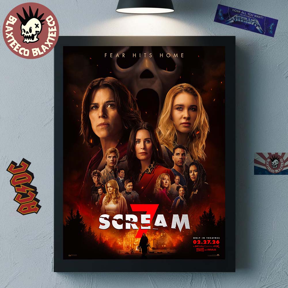 Scream 7 Official Poster Only In Theatres On February 27 2026 Fear Hits Home Poster Canvas - T-Shirt, Sweatshirt, Hoodie