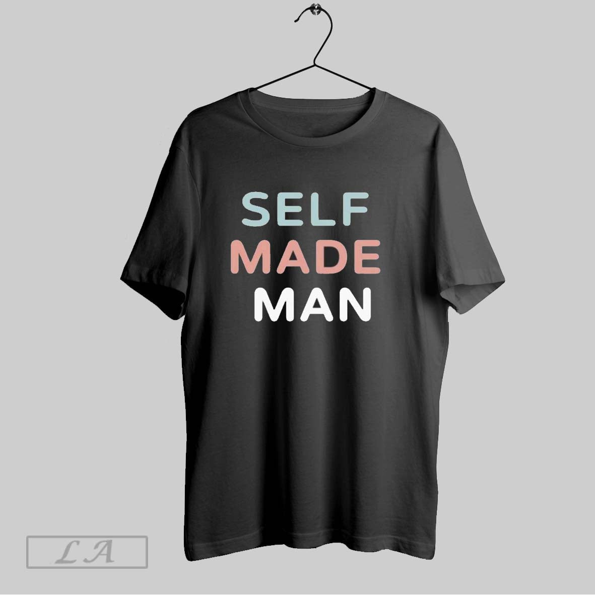 Self Made Man Unisex T-shirt, Sweatshirt, Hoodie, Long Sleeve Tee - T-Shirt, Sweatshirt, Hoodie