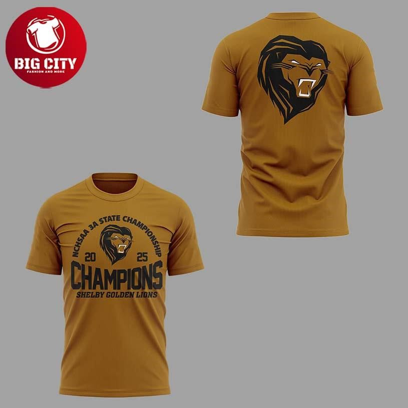 Shelby Golden Lions Winner 3A State Championship 2025 Two Sided Shirt Unisex T-shirt, Sweatshirt, Hoodie, Long Sleeve Tee - T-Shirt, Sweatshirt, Hoodie