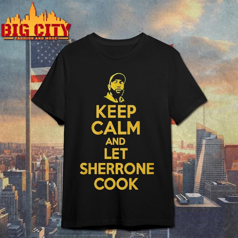 Sherrone Moore Keep Calm And Let Sherrone Cook Don Thomas Shirt Unisex T-shirt, Sweatshirt, Hoodie, Long Sleeve Tee - T-Shirt, Sweatshirt, Hoodie