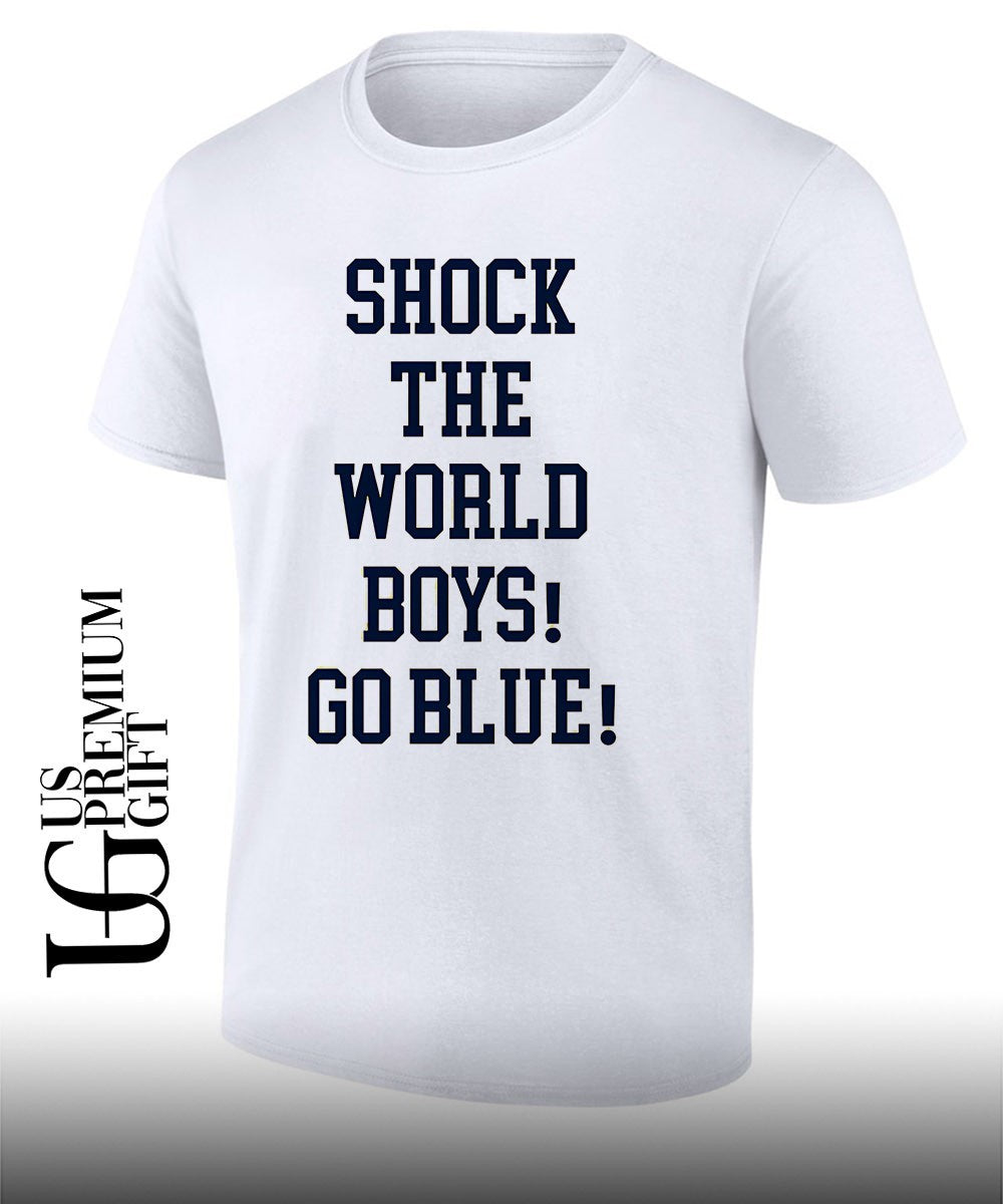 Shock The World Boys Go Blue Michigan Wolverines shirt Unisex T-shirt, Sweatshirt, Hoodie, Long Sleeve Tee - T-Shirt, Sweatshirt, Hoodie