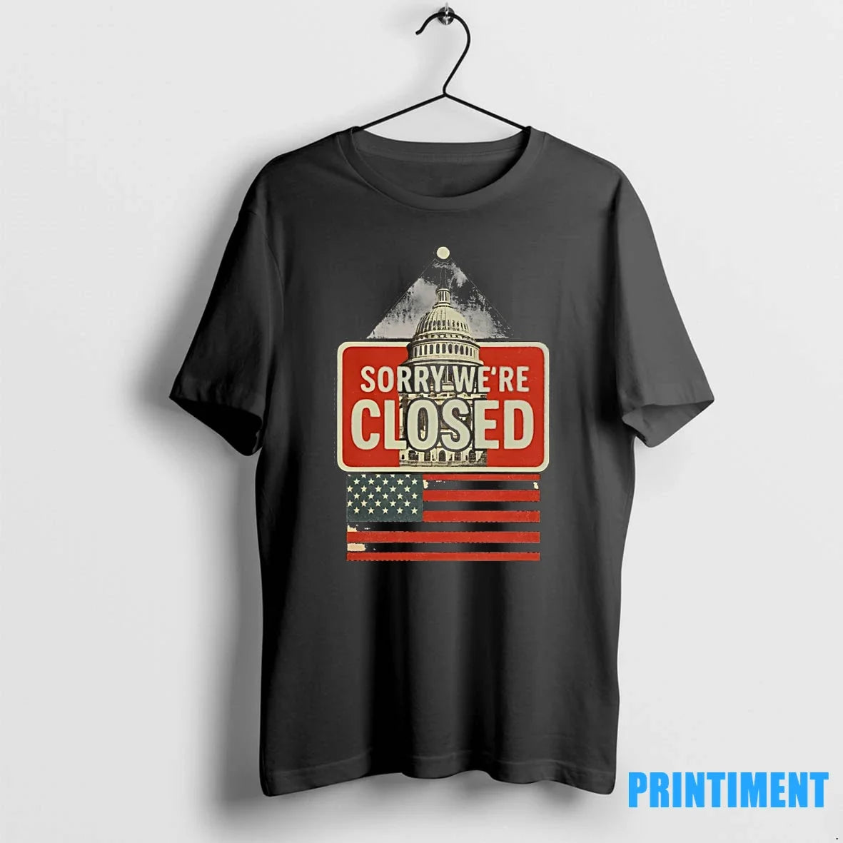 Shutdown Survivor 2025 Sorry Were Closed Tshirts Sweater Unisex T-shirt, Sweatshirt, Hoodie, Long Sleeve Tee - T-Shirt, Sweatshirt, Hoodie
