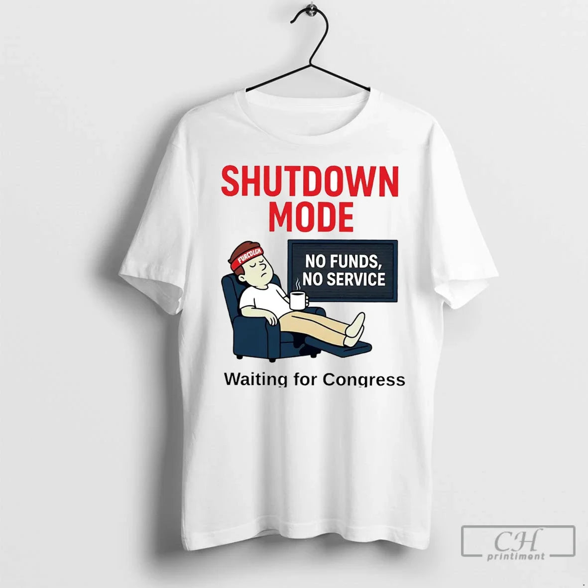 Shutdown Mode Waiting For Congress T Shirts Unisex T-shirt, Sweatshirt, Hoodie, Long Sleeve Tee - T-Shirt, Sweatshirt, Hoodie