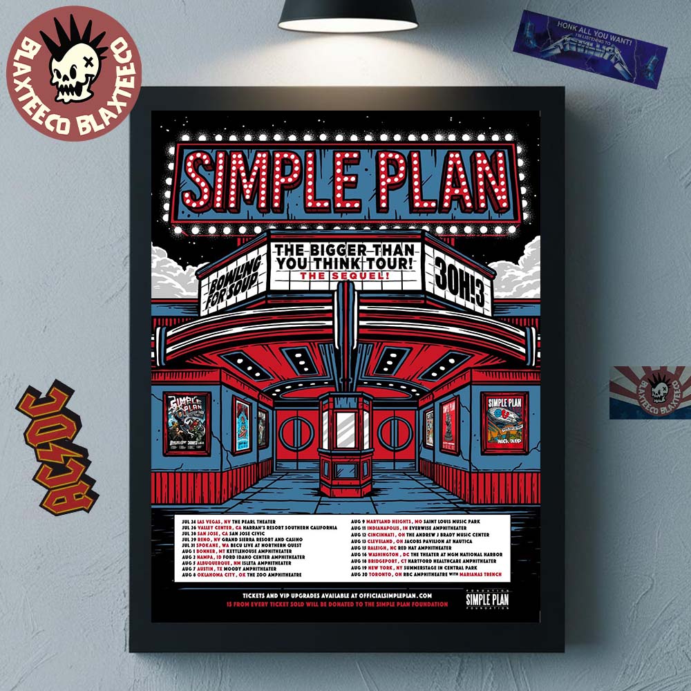 Simple Plan The Bigger Than You Think Tour The Sequel 2026 North America Schedule Dates Home Decor Poster Canvas - T-Shirt, Sweatshirt, Hoodie