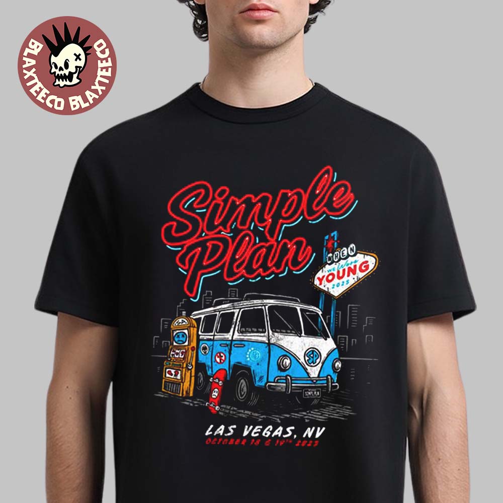 Simple Plan When We Were Young Festival 2025 Exclusive Tee In Las Vegas Nevada On October 18 And 19 2025 Unisex T-Shirt - T-Shirt, Sweatshirt, Hoodie