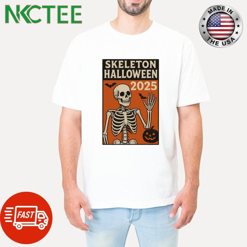 Skeleton Halloween 2025 shirt Unisex T-shirt, Sweatshirt, Hoodie, Long Sleeve Tee - T-Shirt, Sweatshirt, Hoodie