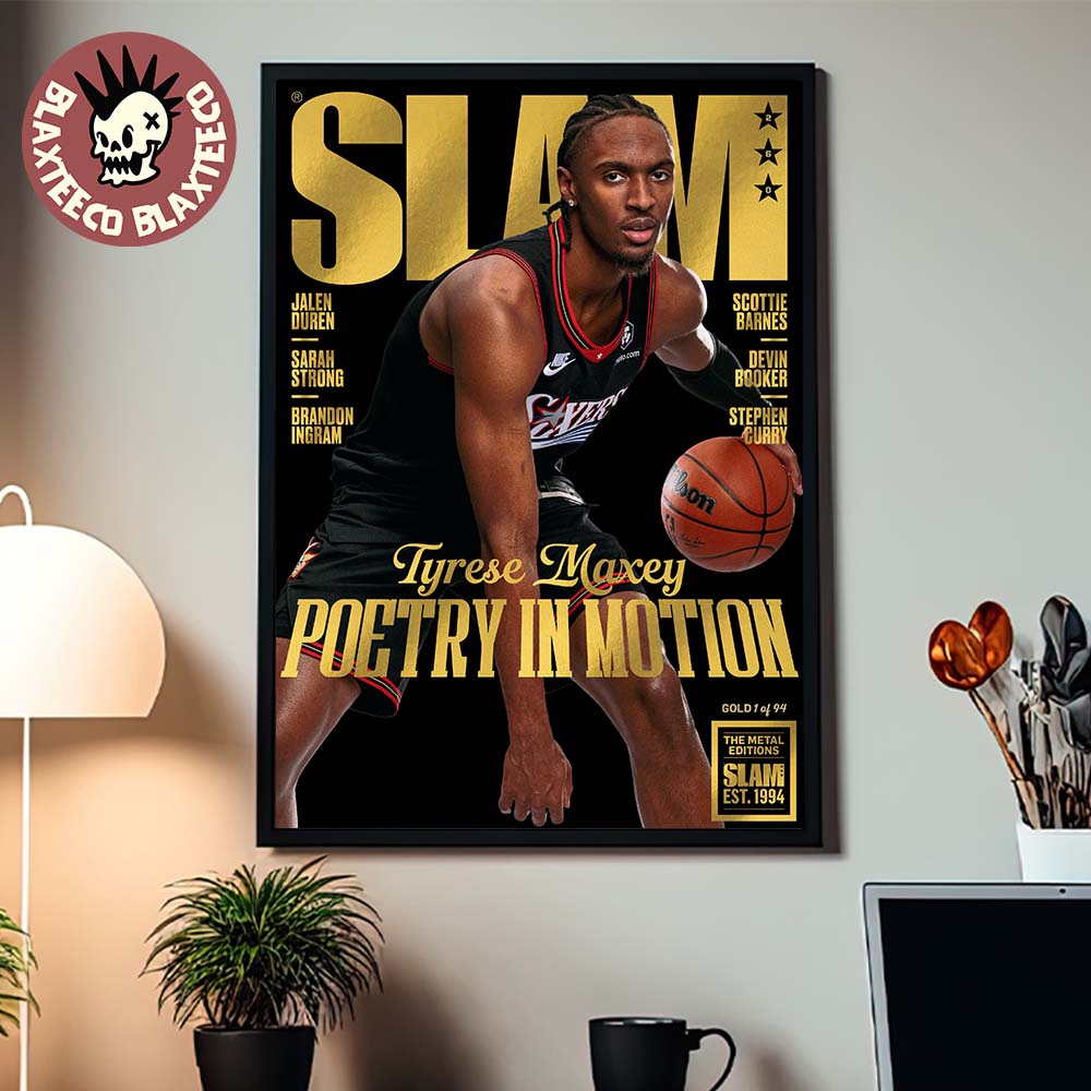 Slam 260 Tyrese Maxey Philadelphia 76ers Poetry In Motion Gold Metal Edition Magazine Cover Decor Poster Canvas - T-Shirt, Sweatshirt, Hoodie