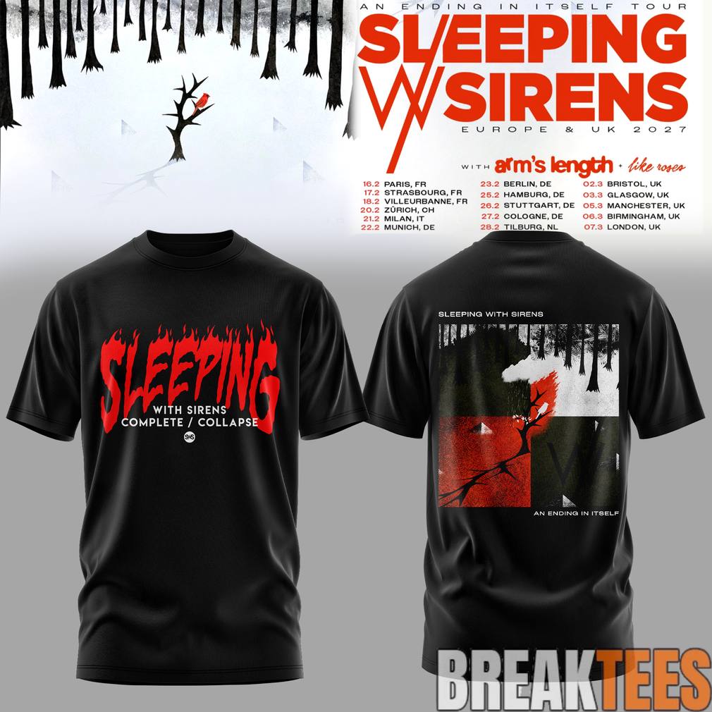 Sleeping With Sirens An Ending In Itself Tour Shirt Unisex T-shirt, Sweatshirt, Hoodie, Long Sleeve Tee - T-Shirt, Sweatshirt, Hoodie