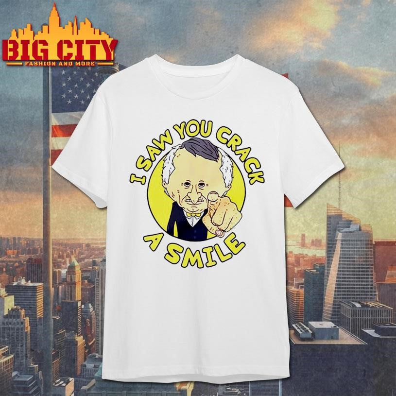 Smiling Friends Mr. Boss I Saw You Crack A Smile Shirt Unisex T-shirt, Sweatshirt, Hoodie, Long Sleeve Tee - T-Shirt, Sweatshirt, Hoodie