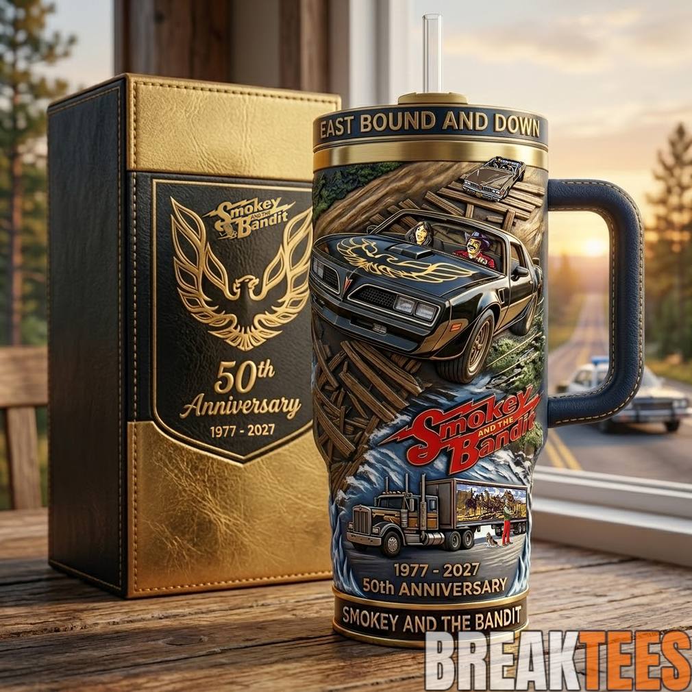Smokey and the Bandit 50th Anniversary Commemorative Tumbler Unisex T-shirt, Sweatshirt, Hoodie, Long Sleeve Tee - T-Shirt, Sweatshirt, Hoodie