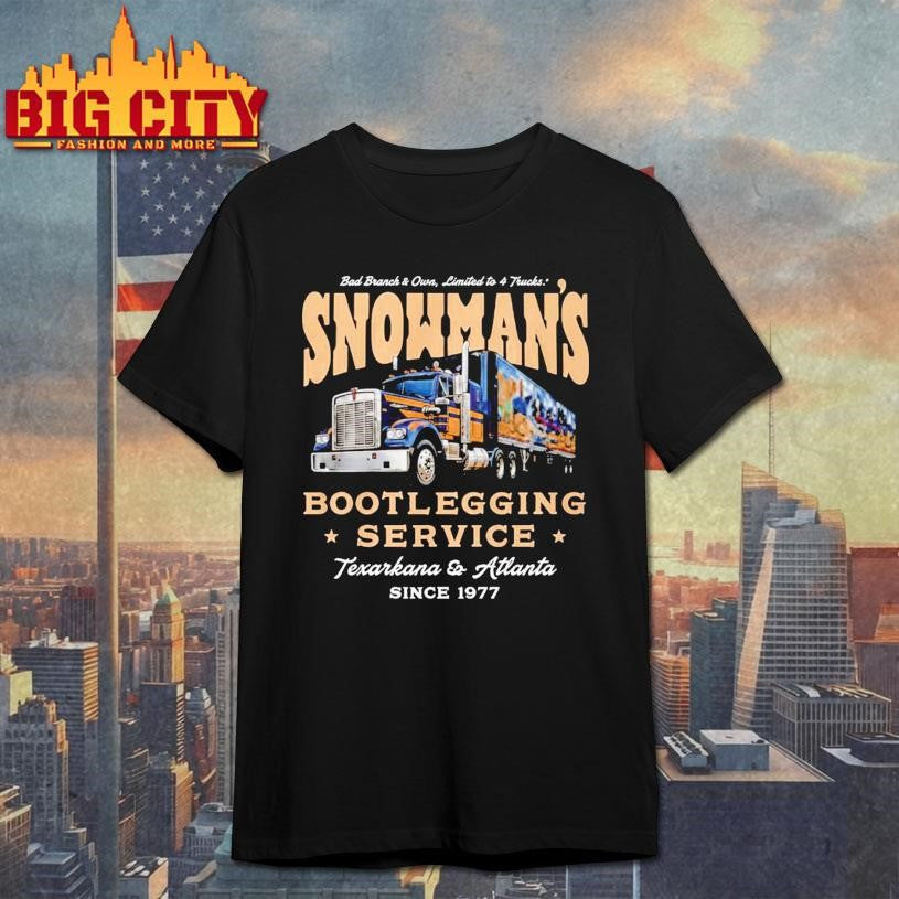 Snowman’s Bootlegging Service Smokey And The Bandit shirt Unisex T-shirt, Sweatshirt, Hoodie, Long Sleeve Tee - T-Shirt, Sweatshirt, Hoodie
