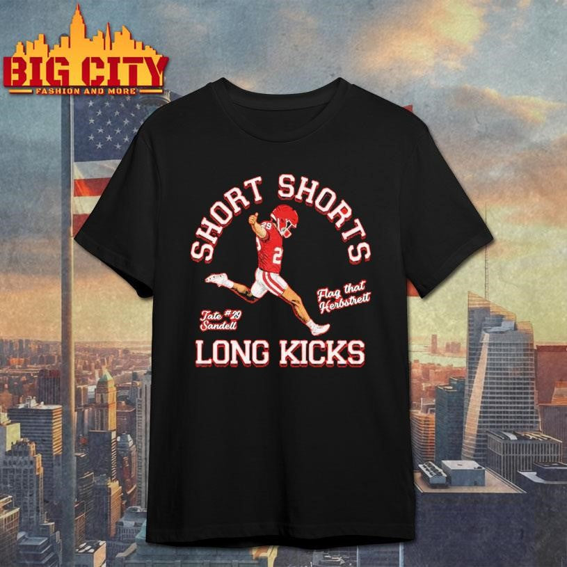 Sooners Tate Sandell Short Shorts Flag That Herbstreit Long Kicks Shirt Unisex T-shirt, Sweatshirt, Hoodie, Long Sleeve Tee - T-Shirt, Sweatshirt, Hoodie