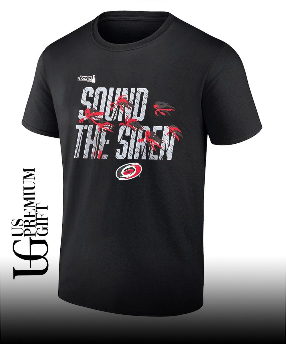 Sound The Siren Carolina Hurricanes 2026 Stanley Cup Playoffs slogan shirt Unisex T-shirt, Sweatshirt, Hoodie, Long Sleeve Tee - T-Shirt, Sweatshirt, Hoodie