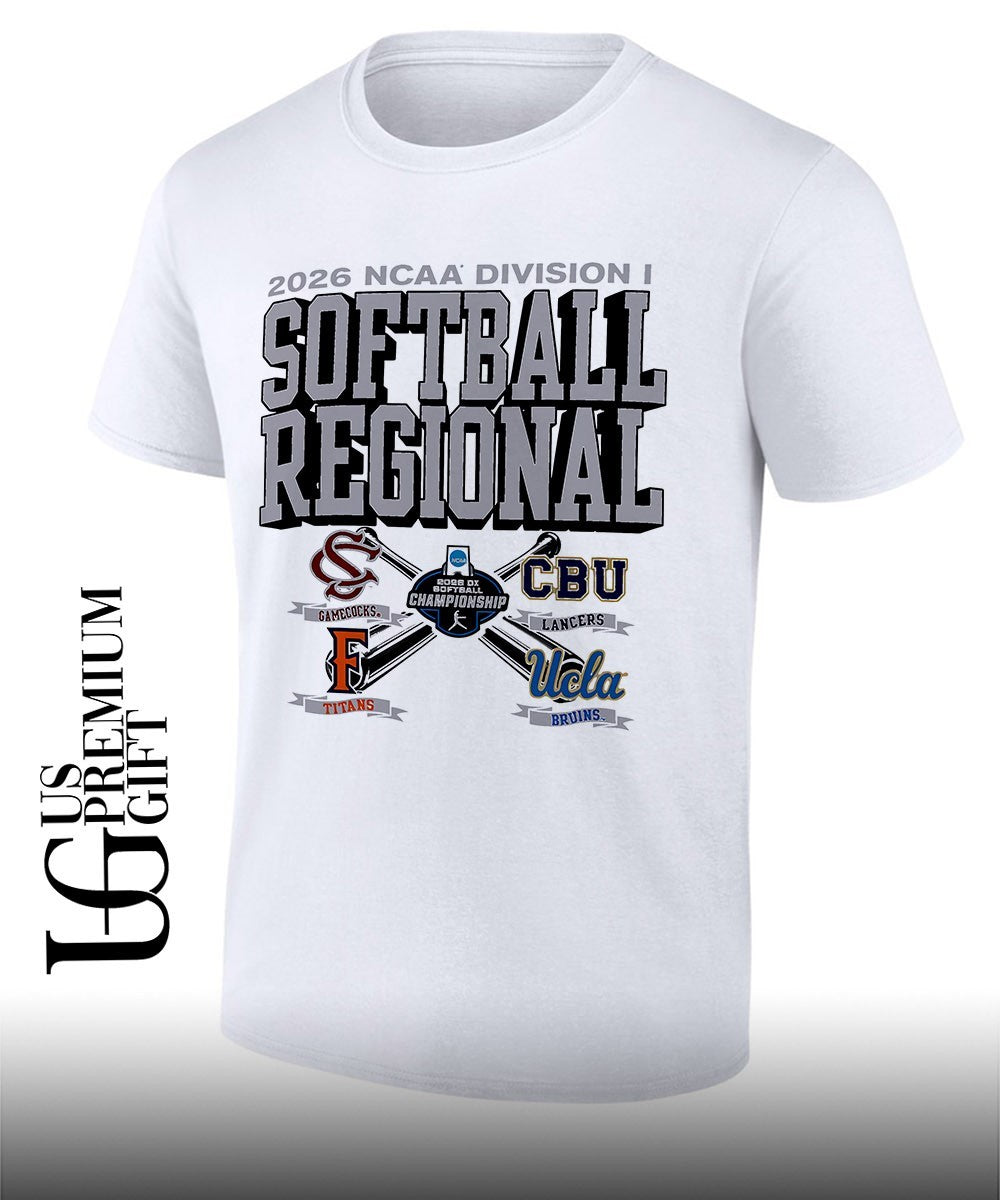 South Carolina Gamecocks and California Baptist Lancers and Cal State Fullerton Titans and UCLA Bruins 2026 NCAA Division I Softball Regional logo shirt - T-Shirt, Sweatshirt, Hoodie