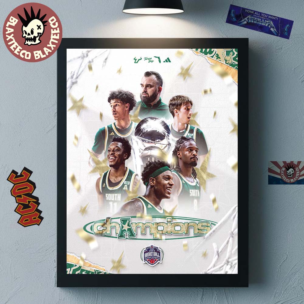 South Florida Bulls Mens Basketball 2026 American Conference Tournament Champions Poster Canvas - T-Shirt, Sweatshirt, Hoodie