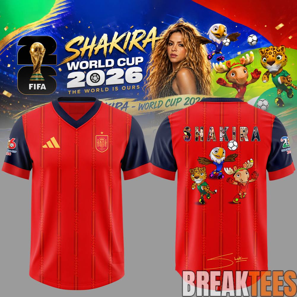 Spain National Football Team x Shakira World Cup 2026 Legacy Edition Jersey Unisex T-shirt, Sweatshirt, Hoodie, Long Sleeve Tee - T-Shirt, Sweatshirt, Hoodie