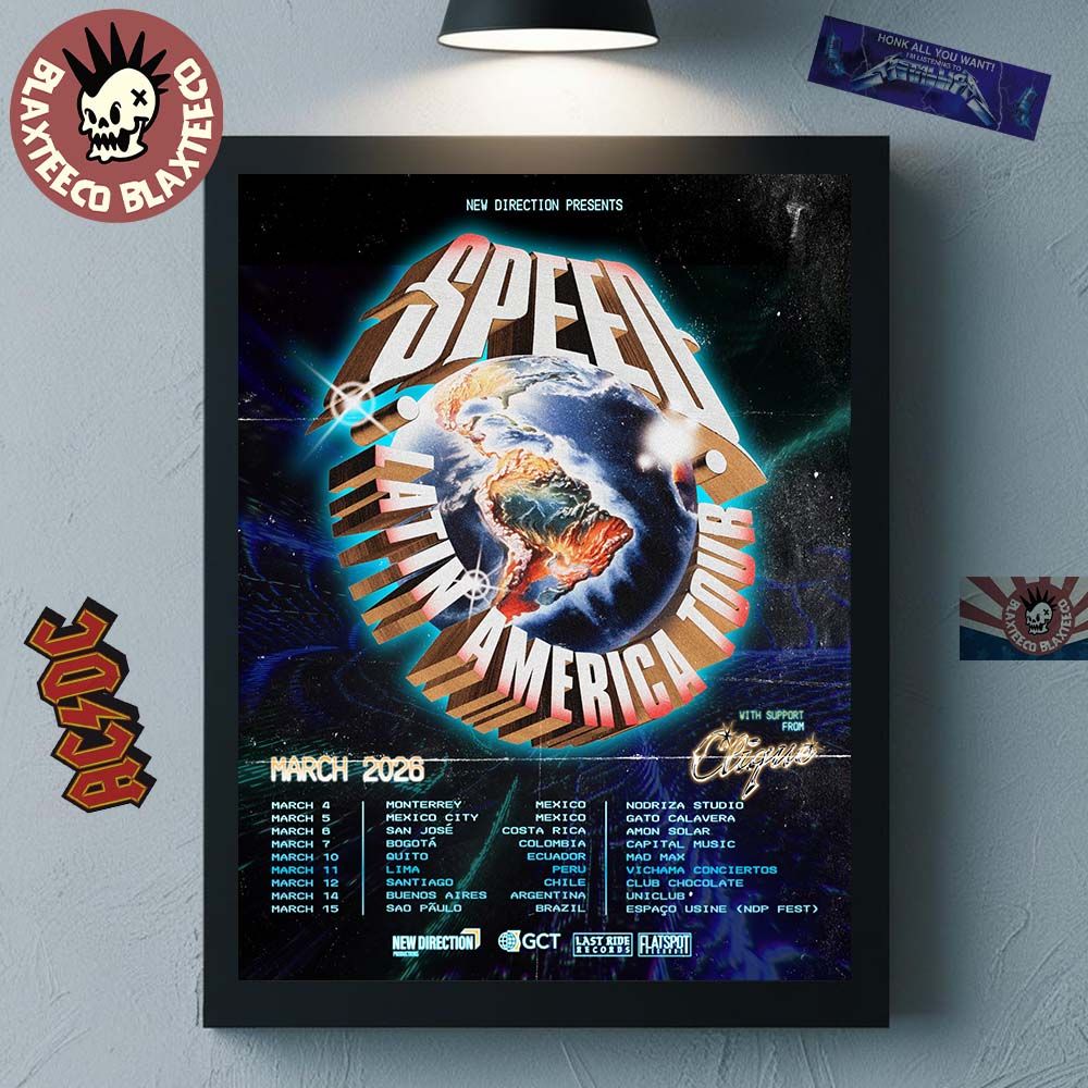 Speed Latin America Tour 2026 Schedule City Dates Home Decor Poster Canvas Unisex T-shirt, Sweatshirt, Hoodie, Long Sleeve Tee - T-Shirt, Sweatshirt, Hoodie