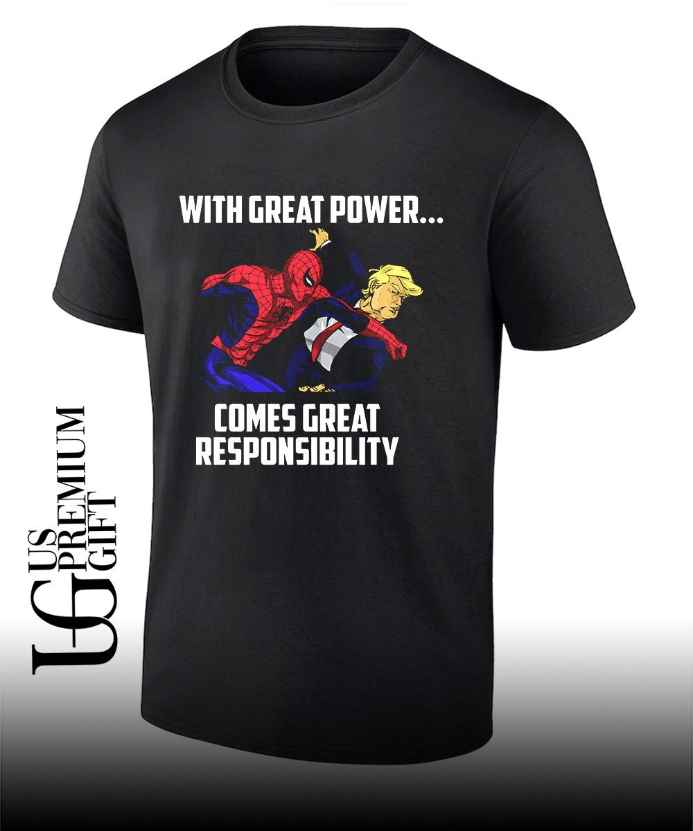 Spiderman punching Donald Trump with Great Power Comes Great Responsibility shirt Unisex T-shirt, Sweatshirt, Hoodie, Long Sleeve Tee - T-Shirt, Sweatshirt, Hoodie