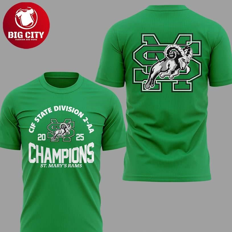 St. Marys Rams Football CIF State Division 2-AA Champions 2025 Two Sided Shirt Unisex T-shirt, Sweatshirt, Hoodie, Long Sleeve Tee - T-Shirt, Sweatshirt, Hoodie