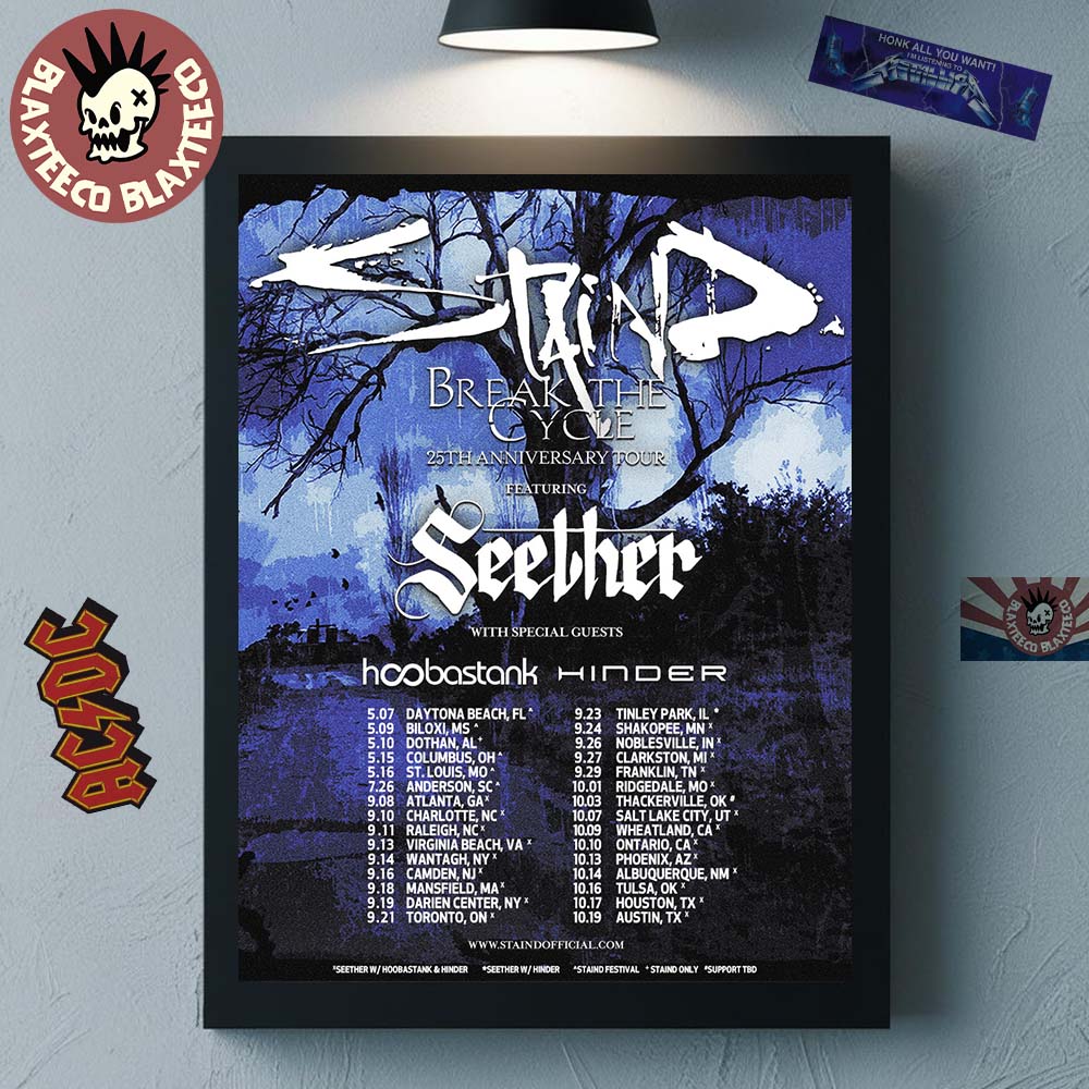 Staind Break The Cycle 25th Anniversary Tour North America City Dates Home Decor Poster Canvas - T-Shirt, Sweatshirt, Hoodie