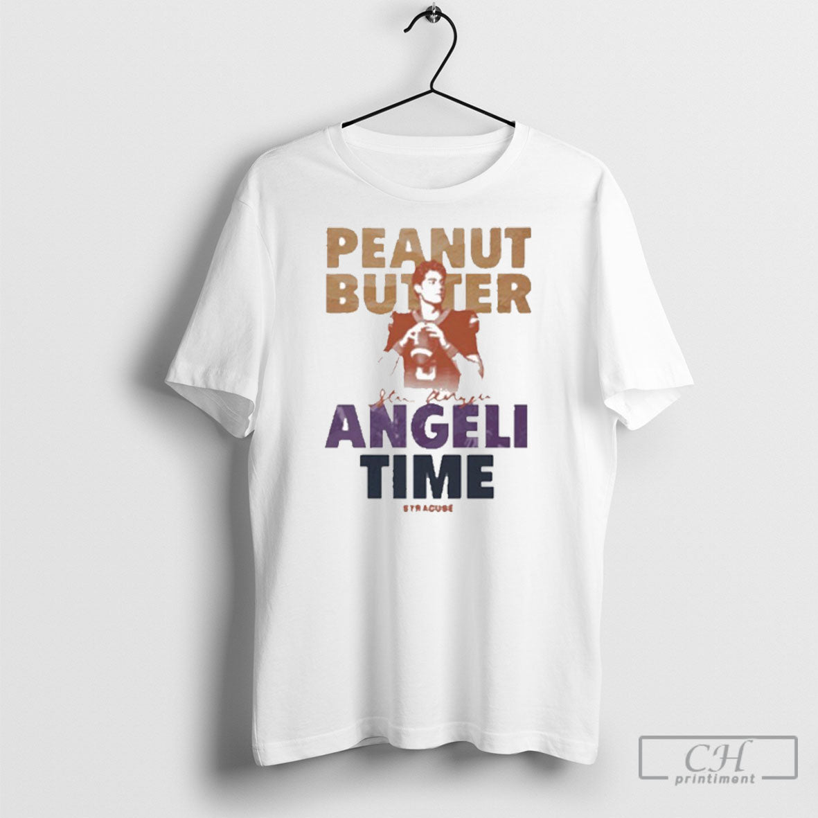 Steve Angeli Peanut Butter Angeli Time Syracuse Orange Football Ncaa T Shirt Unisex T-shirt, Sweatshirt, Hoodie, Long Sleeve Tee - T-Shirt, Sweatshirt, Hoodie