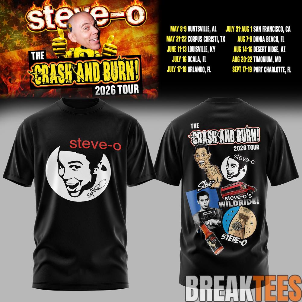 SteveO Crash And Burn Tour 2026 Tee Unisex T-shirt, Sweatshirt, Hoodie, Long Sleeve Tee - T-Shirt, Sweatshirt, Hoodie