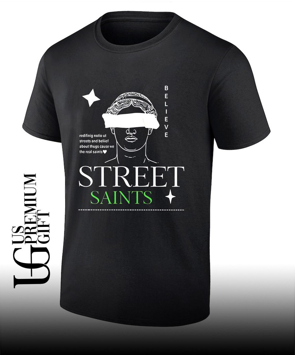 Street Saints Believe shirt Unisex T-shirt, Sweatshirt, Hoodie, Long Sleeve Tee - T-Shirt, Sweatshirt, Hoodie