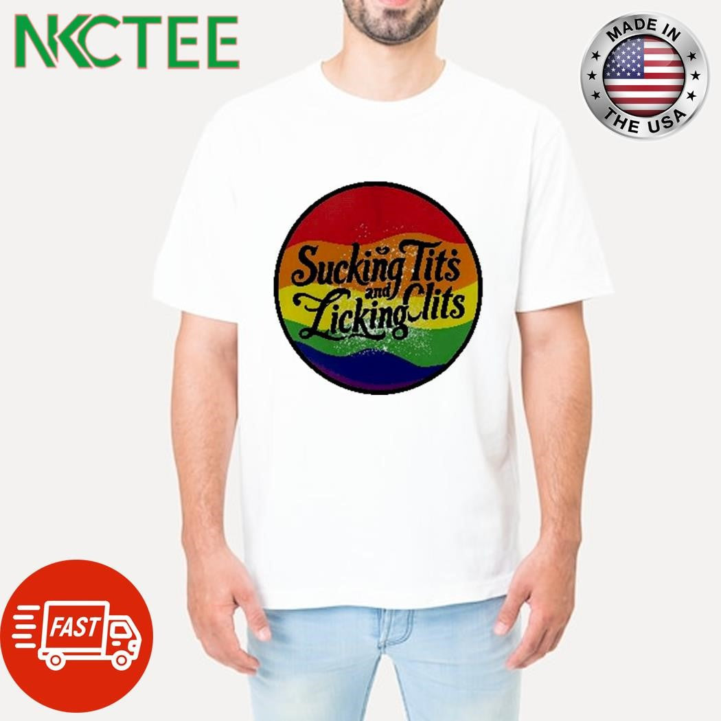Sucking Tits and Licking Clits LGBTQ circle retro shirt Unisex T-shirt, Sweatshirt, Hoodie, Long Sleeve Tee - T-Shirt, Sweatshirt, Hoodie