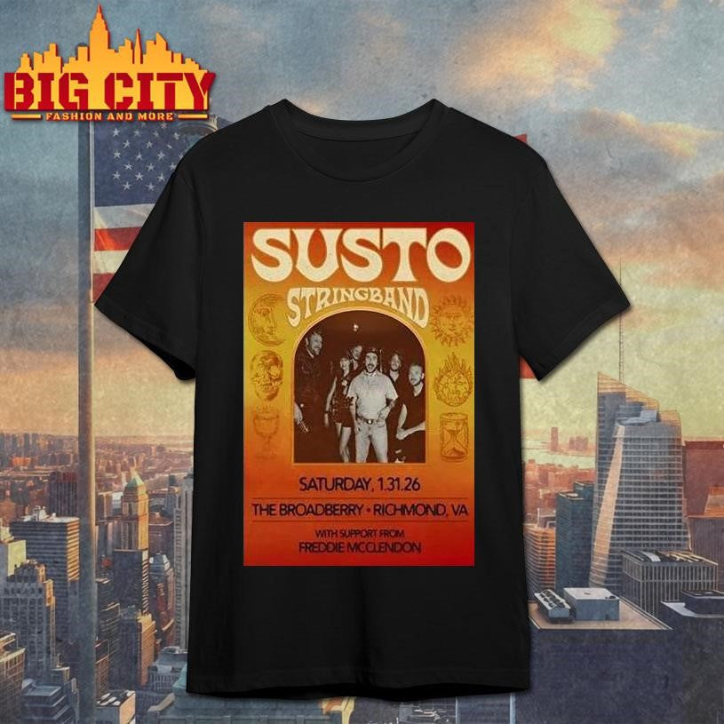 Susto Stringband 1.31.2026 Richmond Va Shirt Unisex T-shirt, Sweatshirt, Hoodie, Long Sleeve Tee - T-Shirt, Sweatshirt, Hoodie