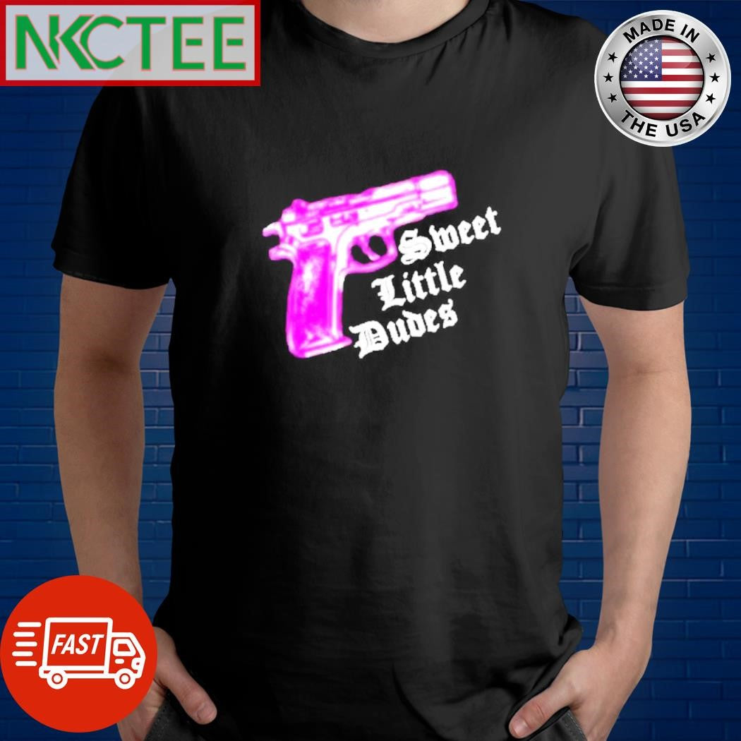 Sweet Little Dudes gun shirt Unisex T-shirt, Sweatshirt, Hoodie, Long Sleeve Tee - T-Shirt, Sweatshirt, Hoodie