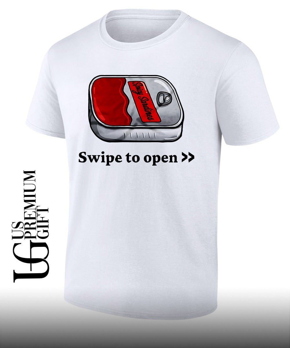Swipe to open spicy Sardines Can shirt Unisex T-shirt, Sweatshirt, Hoodie, Long Sleeve Tee - T-Shirt, Sweatshirt, Hoodie