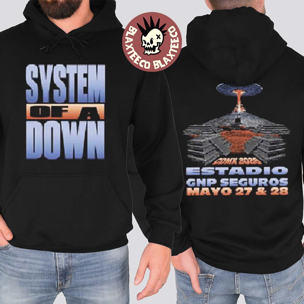 System Of A Down CDMX Mexico 2026 Pop Up Shop Merch Tee At Estadio GNP Seguros On 27 And 28 May 2026 Alien Pyramids Black Hoodie - T-Shirt, Sweatshirt, Hoodie