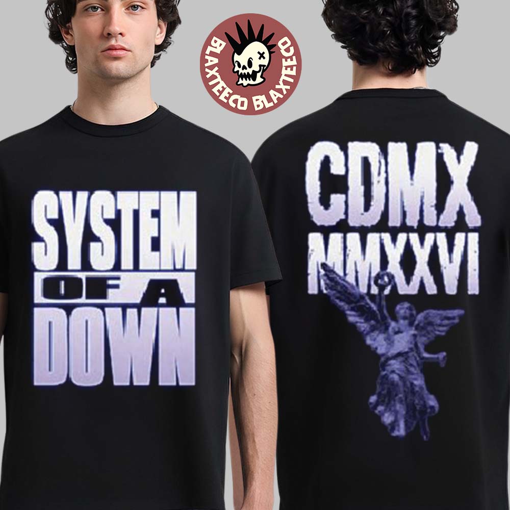 System Of A Down CDMX Mexico 2026 Pop Up Shop Merch Tee At Estadio GNP Seguros On 27 And 28 May 2026 Angel Statue T-Shirt - T-Shirt, Sweatshirt, Hoodie