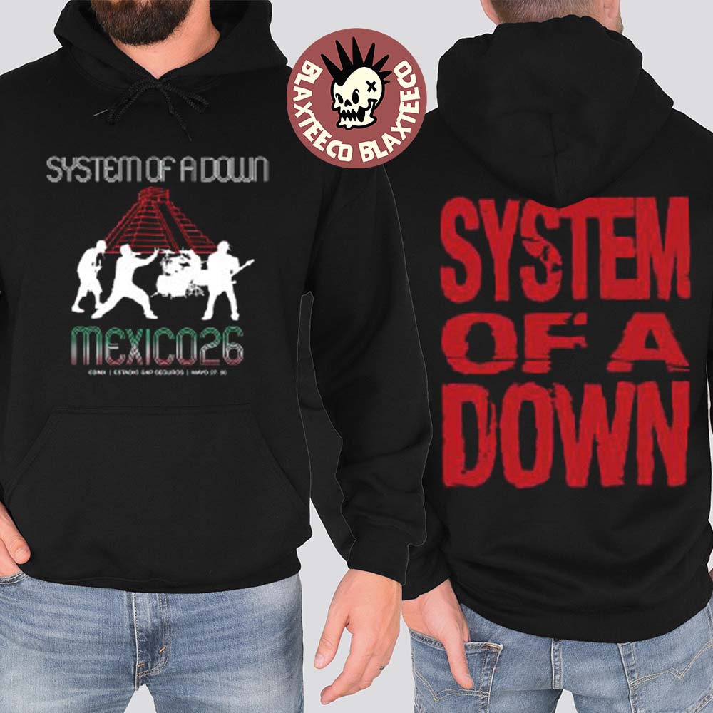 System Of A Down CDMX Mexico 2026 Pop Up Shop Merch Tee At Estadio GNP Seguros On 27 And 28 May 2026 Mesoamerican Pyramid Hoodie - T-Shirt, Sweatshirt, Hoodie