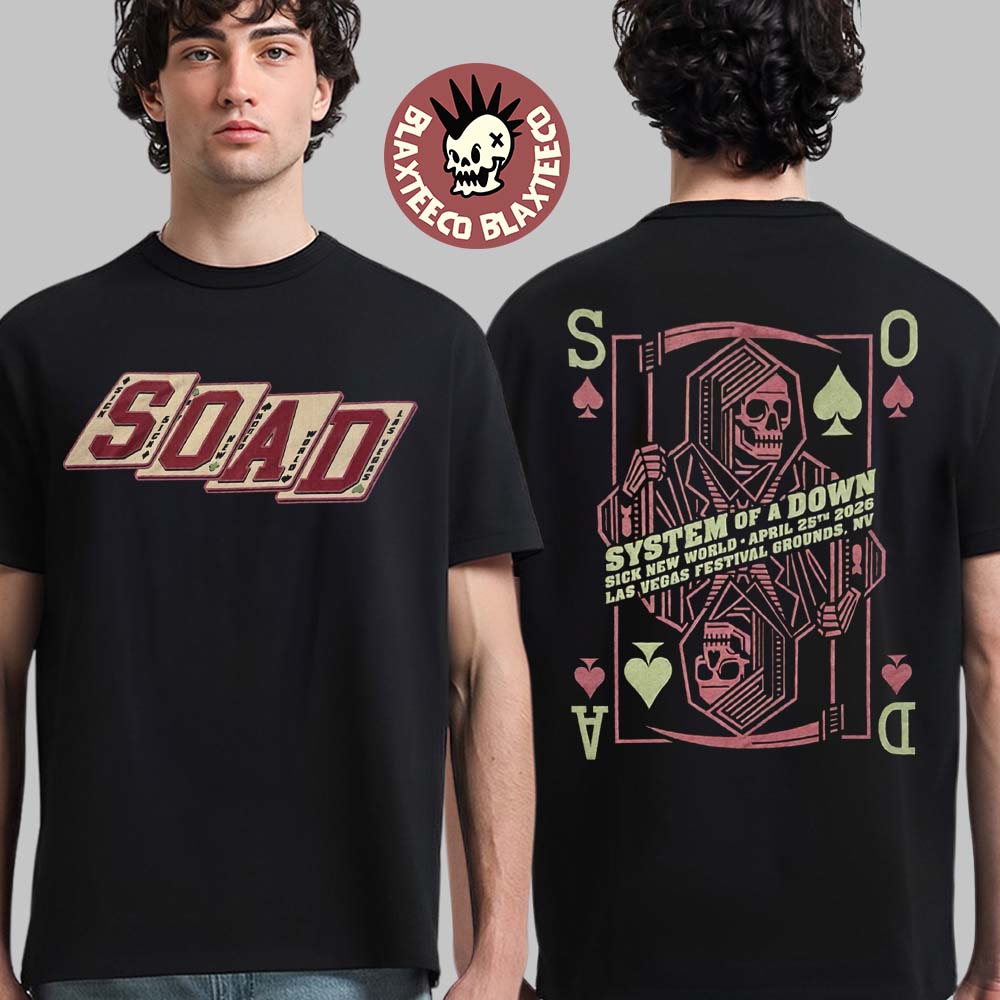 System Of A Down Sick New World 2026 Las Vegas Festival Venue Merch Tee On April 25 2026 The Reaper Playing Cards T-Shirt - T-Shirt, Sweatshirt, Hoodie